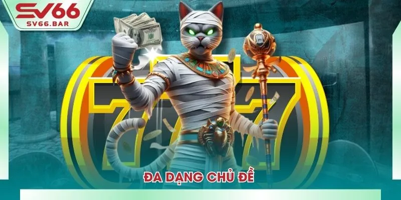 Đa dạng chủ đề 